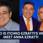 Who Is Itchko Ezratti Wife? Meet Anna Ezratti