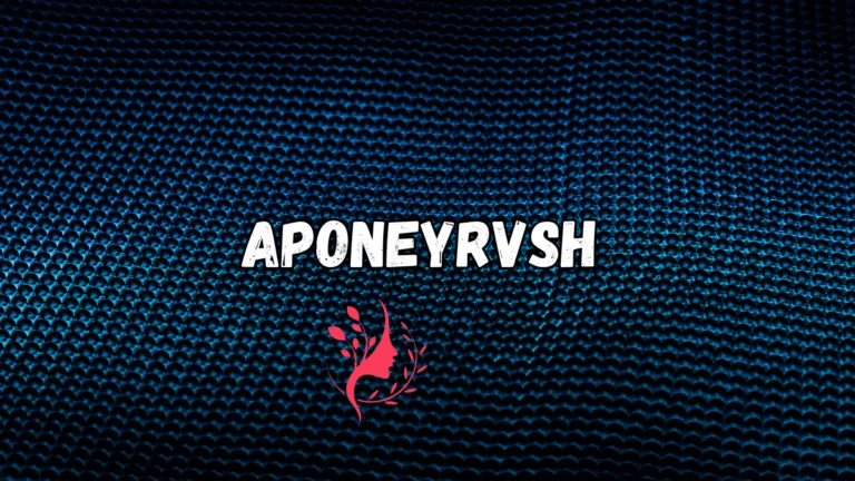 aponeyrvsh: Unlocking the Mystery of a Rising Digital Phenomenon