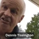 Dennis Tissington: The Viral Incident Explained
