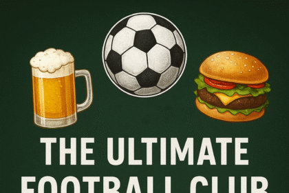 The Ultimate Football Club Menu: Food, Drinks, and Fan Favorites