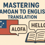 Mastering Samoan to English Translation