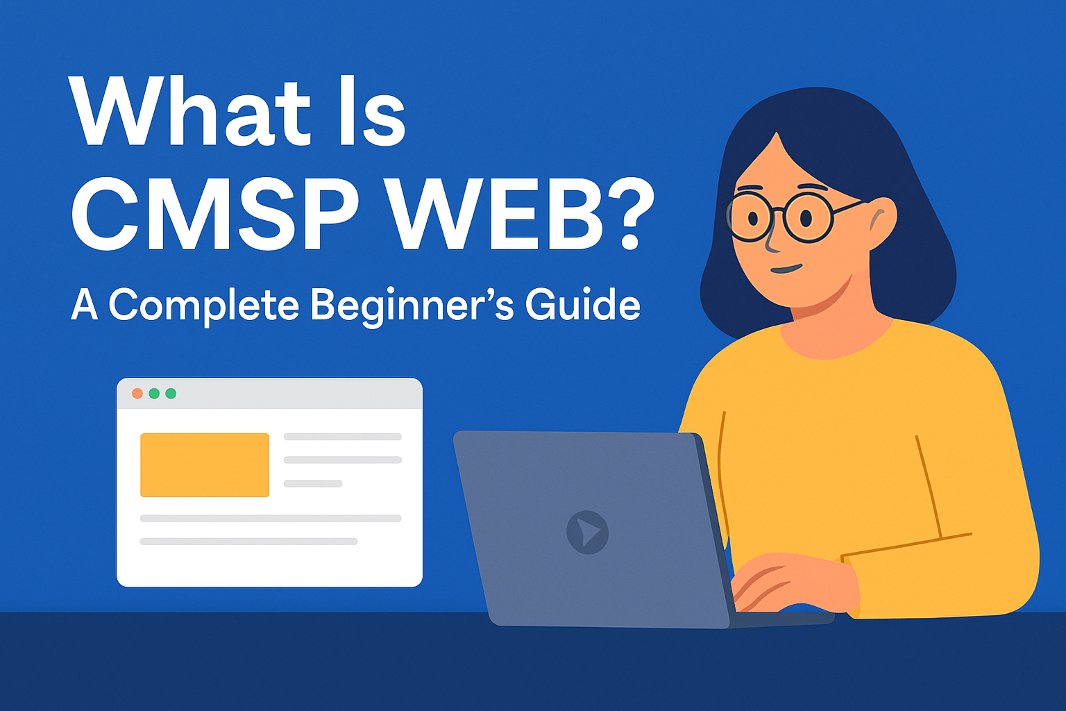 What Is CMSP Web? A Complete Beginner’s Guide