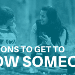 Questions to Ask to Get to Know Someone