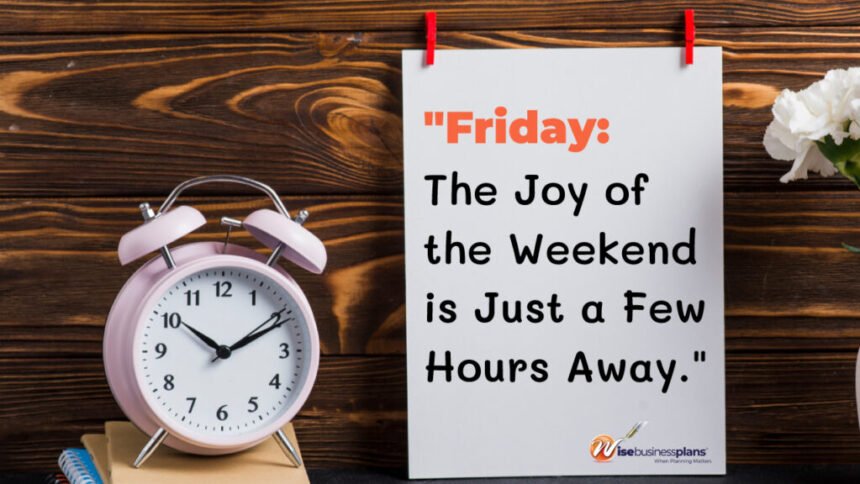 The Friday Motivational Quotes