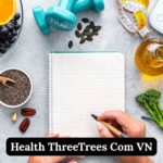 Health ThreeTrees Com VN – Holistic Wellness & Nutrition