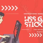 Instructions Manual HSSGamestick: The Ultimate Beginner-to-Expert Setup Guide
