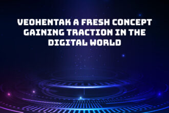 Veohentak A Fresh Concept Gaining Traction in the Digital World