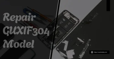 Repair GUXIF304 Model: Expert Tips and Solutions