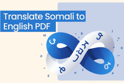 Everything You Need to Know About the translate english to somali