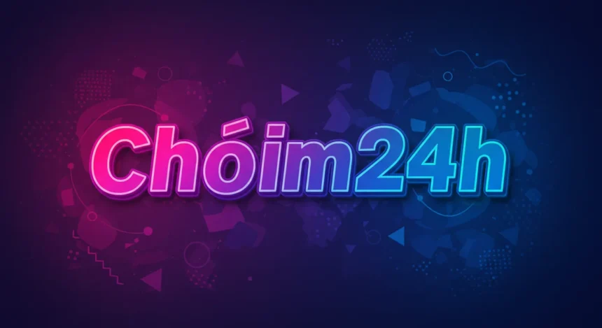 Chóim24h – News, Trends, and Stories Around the Clock