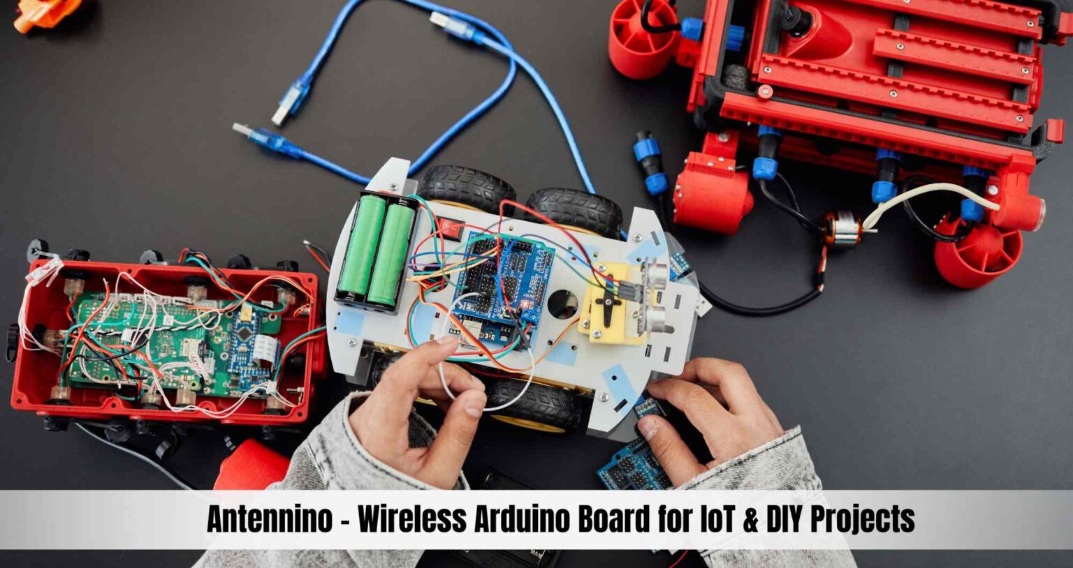 Antennino – Wireless Arduino Board for IoT & DIY Projects