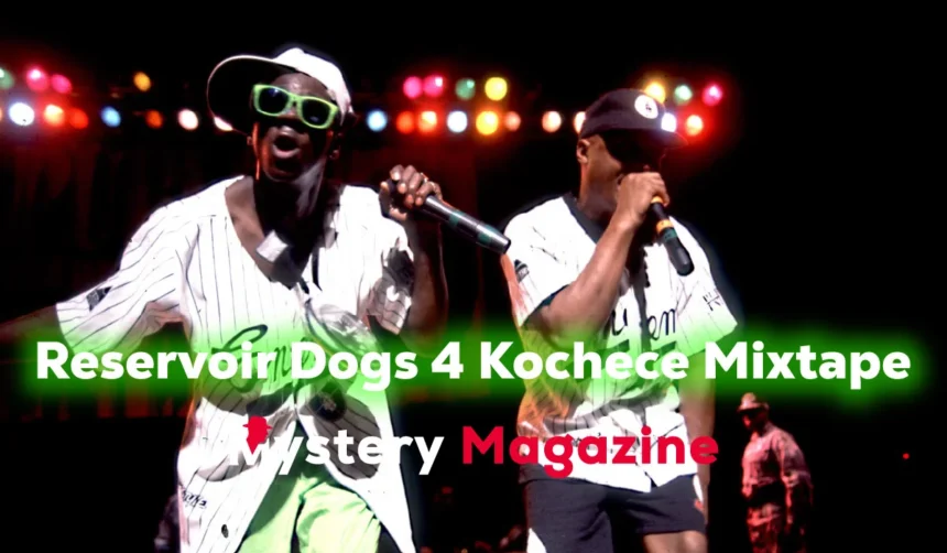 Reservoir Dogs 4 Kochece Mixtape: The Ultimate Powerful Hip-Hop Release of 2025