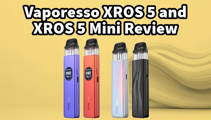 Vaporesso XROS 5 Review: Features, Performance, and Buying Guide for Vape Users in the USA
