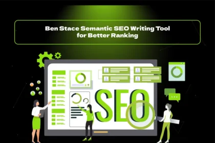Ben Stace Semantic SEO Writing Tool for Better Ranking