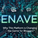 Senaven: Why This Platform is Changing the Game for Bloggers
