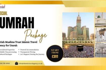 Why British Muslims Trust Islamic Travel Agency for Umrah?