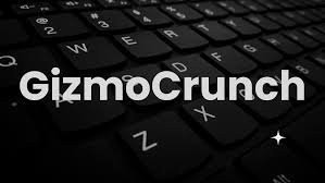 Everything You Need to Know Gizmocrunch