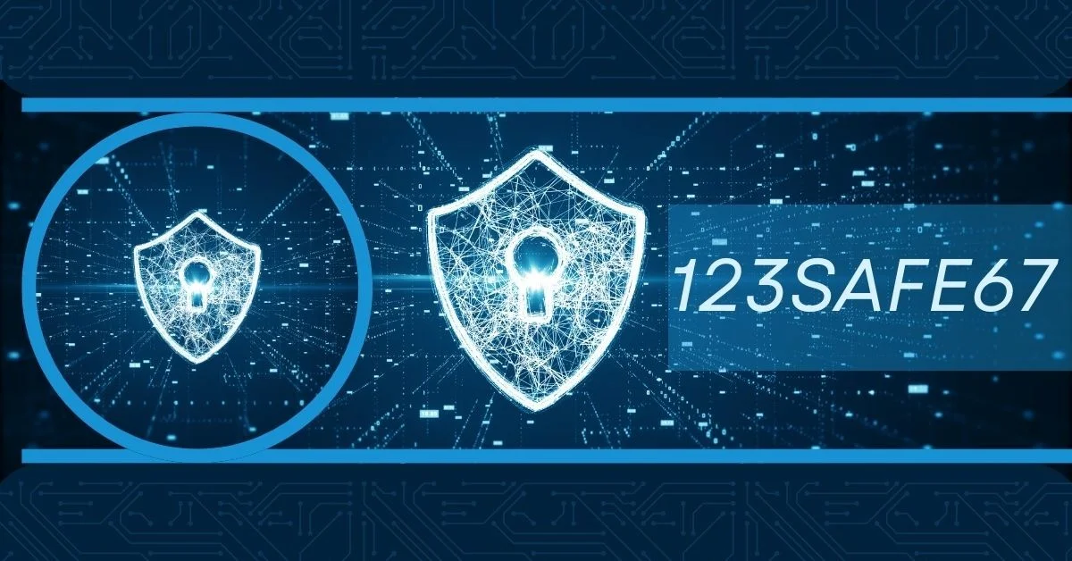 123safe67 Explained: Meaning, Use, and Practical Value