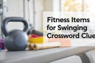 Fitness Items for Swinging Crossword Clue Best Gear Picks