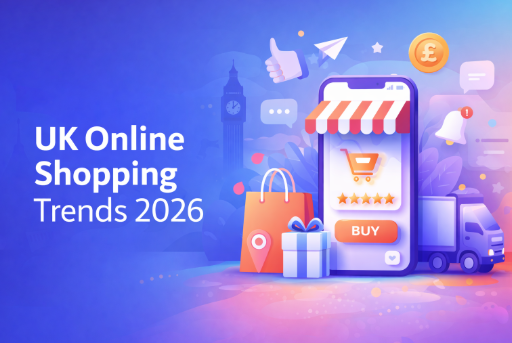 How Online Shopping Habits in the UK Are Changing in 2026