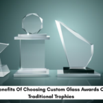 5 Benefits Of Choosing Custom Glass Awards Over Traditional Trophies