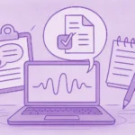 Practical guide to transcribing video and audio for content teams