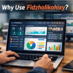 Why Fidzholikohixy Is Worth Using: Benefits, Features & Practical Guide