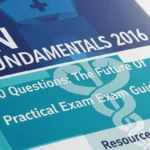 RN Fundamentals 2016 70 Questions: The Future Of Practicle Exam Guide Resources
