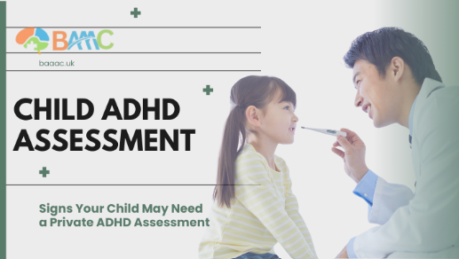 Signs Your Child May Need a Private ADHD Assessment