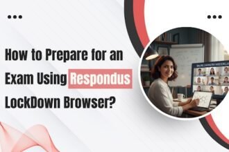 How to Prepare for an Exam Using Respondus LockDown Browser?