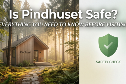 Is Pindhuset Safe? Everything You Need to Know Before Visiting