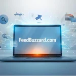 WWW FeedBuzzard com: What It Offers, How It Works & Who It’s For