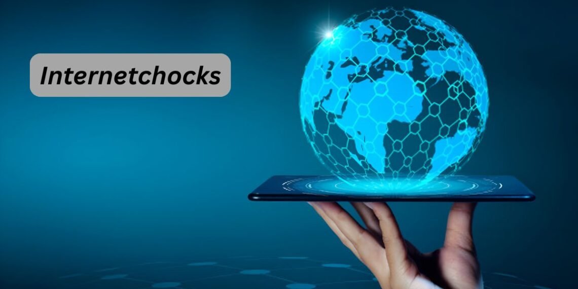 Internetchocks: Meaning, Purpose, and Practical Applications