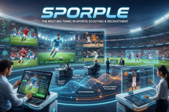 Sporple: The Next Big Thing in Sports Scouting and Recruitment