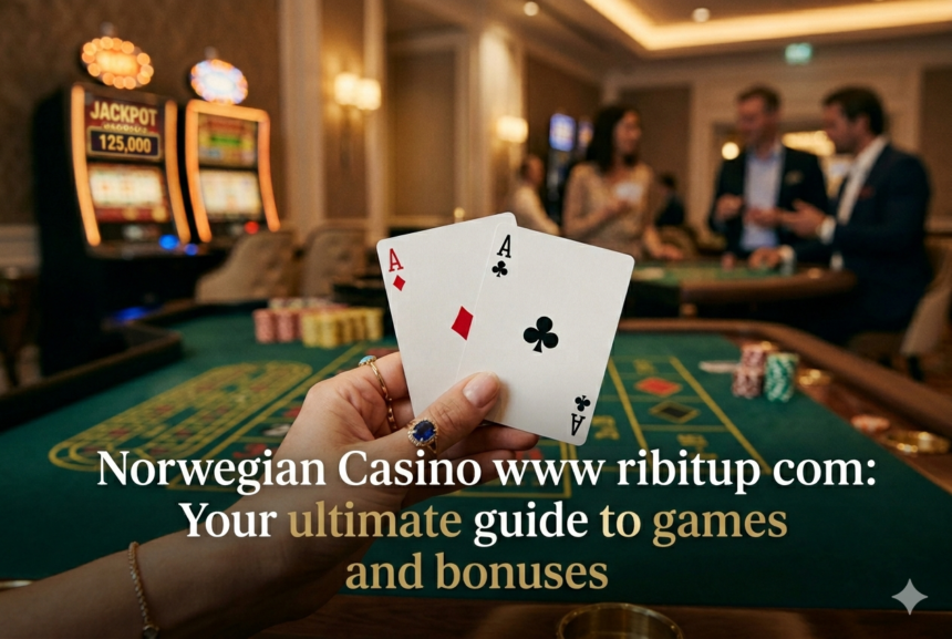 Casino norge www ribitup com: Your Ultimate Guide to Games and Bonuses