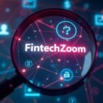 Everything You Need to Know FintechZoom.com Business
