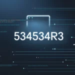 What Is 534534r3? Everything You Need to Know in Simple Words