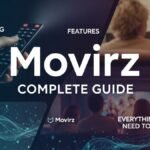 Movirz Complete Guide: Streaming Trends, Features, Safety, and Everything You Need to Know About Movirz