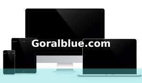 Goralblue com: A Complete Guide to Features, Purpose, and User Experience