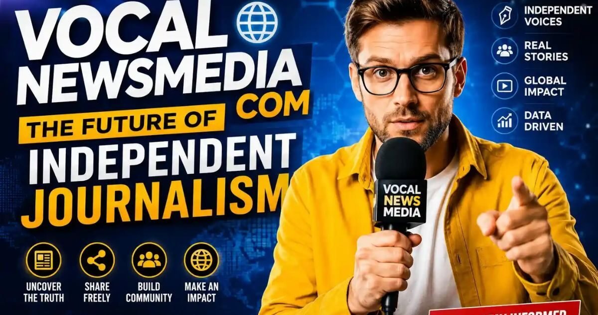 VocalNewsMedia Com: A Complete Guide to the Popular Online Content Platform
