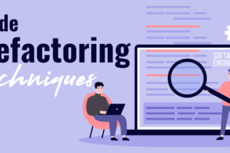 7 Code Refactoring Techniques in Software Engineering